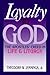Loyalty to God: The Apostles' Creed in Life and Liturgy