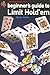 Beginners Guide to Limit Hold'em by Byron Jacobs