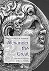 Alexander the Great: Historical Sources in Translation (Blackwell Sourcebooks in Ancient History)