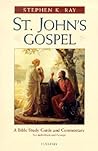St. John's Gospel: A Bible Study and Commentary