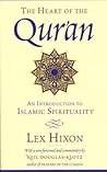 The Heart of the Qur'an: An Introduction to Islamic Spirituality
