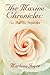 The Maxine Chronicles by Marlena Lechner The Maxine Chronicles by Marlena Lechner