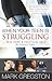 When Your Teen Is Struggling by Mark Gregston