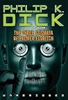 The Three Stigmata of Palmer Eldritch by Dick