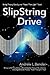 SlipString Drive: String Theory, Gravity, And "Faster Than Light" Travel