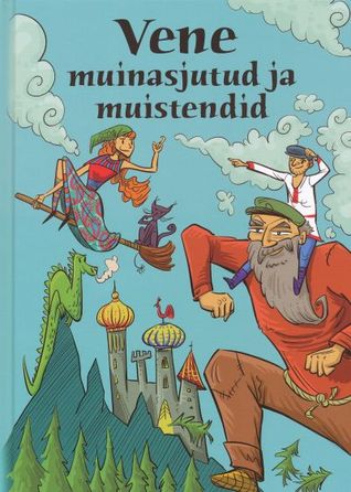 Vene muinasjutud ja muistendid