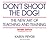 Don't Shoot the Dog! The New Art of Teaching and Training, Re... by Karen Pryor Don't Shoot the Dog! The New Art of Teaching and Training, Re... by Karen Pryor