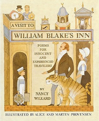 A Visit to William Blake's Inn: Poems for Innocent and Experienced Travelers (Hardcover)