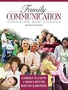 Family Communication: Cohesion and Change Family Communication: Cohesion and Change