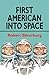 First American Into Space
