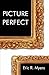 Picture Perfect