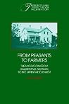 From Peasants to Farmers: The Migration from Balestrand, Norway, to the Upper Middle West (Interdisciplinary Perspectives on Modern History) (Volume 0) From Peasants to Farmers: The Migration from Balestrand, Norway, to the Upper Middle West (Interdisciplinary Perspectives on Modern History) (Volume 0)