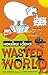 Wasted World