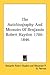 The Autobiography and Memoirs of Benjamin Robert Haydon 1786-1846