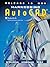 Harnessing AutoCAD Release 13 DOS