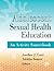 Adolescent Sexual Health Education: An Activity Sourcebook