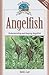 Angelfish: Understanding and Keeping Angelfish (Fish Keeping Made Easy)