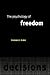 The Psychology of Freedom by Thomas Pink