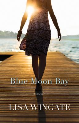 Blue Moon Bay (Moses Lake, #2)