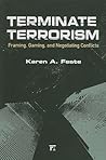 Terminate Terrorism (International Studies Intensives)