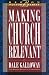Making Church Relevant: Boo...