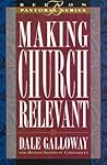 Making Church Relevant: Book 2 (Beeson Pastoral Series)