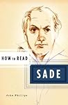 How to Read Sade How to Read Sade