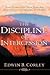 The Discipline of Intercession