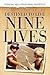 Destined to Live Nine Lives