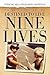 Destined to Live Nine Lives