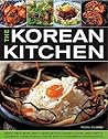 The Korean Kitchen by Young Song The Korean Kitchen by Young Song