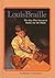 Louis Braille: The Boy Who ...