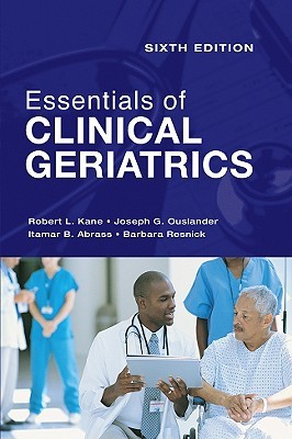 Essentials of Clinical Geriatrics: Sixth Edition (Paperback)