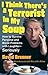 I Think There's A Terrorist In My Soup by David Brenner