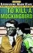 To Kill a Mockingbird: The ...