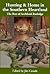 Hunting and Home in the Southern Heartland by Archibald Hamilton Rutledge