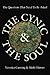 The Cynic & the Soul: The Q...