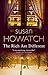 TheRich are Different by Howatch, Susan ( Author ) ON Apr-06-2006, Paperback
