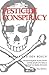 The Pesticide Conspiracy