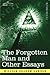 The Forgotten Man and Other Essays