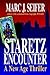 Staretz Encounter: A New Age Thriller