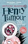 Henry Tumour