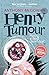 Henry Tumour by Anthony McGowan