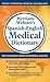 Merriam-Webster’s Spanish-English Medical Dictionary - Guide to Today’s Medical Language in English & Spanish (English and Spanish Edition)