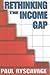 Rethinking the Income Gap: The Second Middle Class Revolution