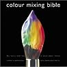Colour Mixing Bible
