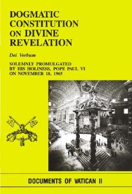Dei Verbum: Dogmatic Constitution on Divine Revelation (Paperback)
