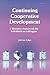 Continuing Cooperative Development: A Discourse Framework for Individuals as Colleagues