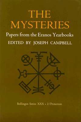 The Mysteries: Papers from the Eranos Yearbooks 2 (Paperback)