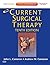 Current Surgical Therapy: Expert Consult - Online and Print